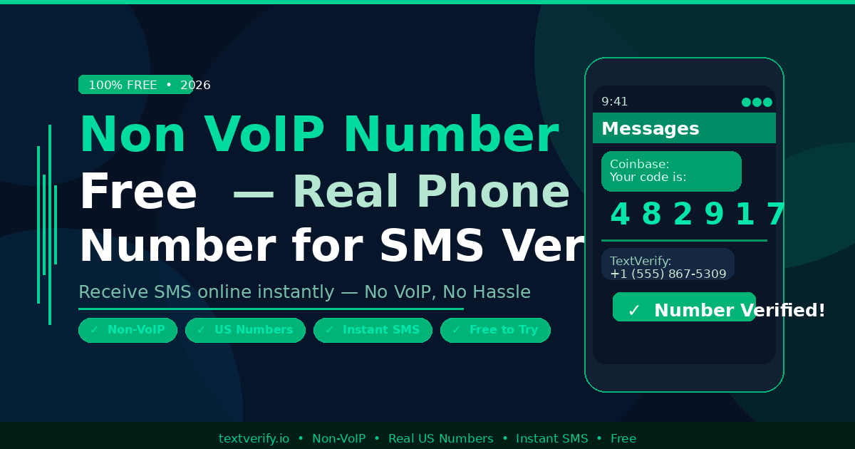 Non-VoIP Phone Number Free — Get a Real Phone Number