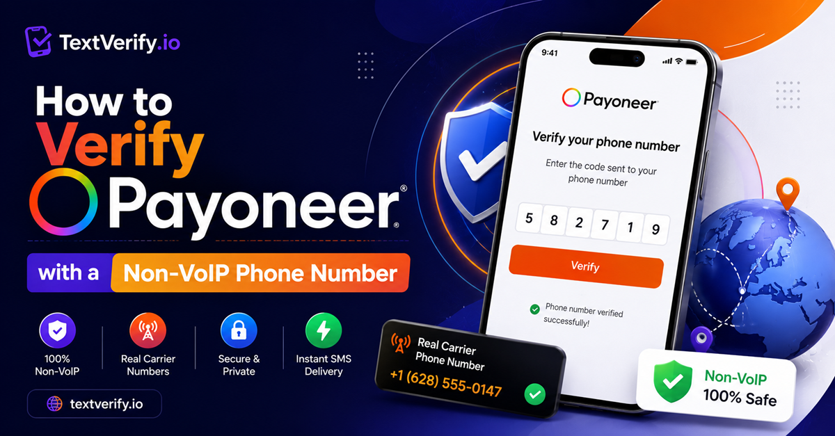 How to Verify Payoneer with a Non-VoIP Phone Number